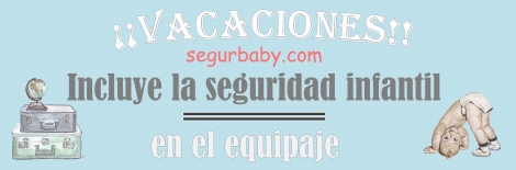 segurbaby.com seguridad infantil en vacaciones